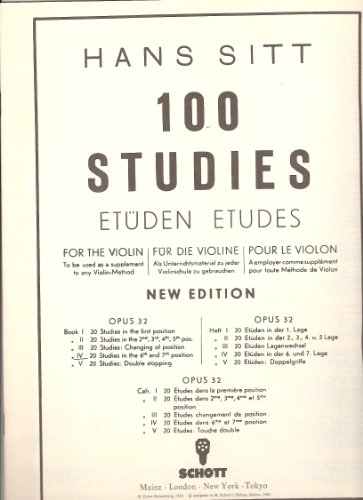Etudes (100) Op.32 Volume 4 - Vl Solo: 20 Etudes Dans 6Me Et 7Me Position. A Employer Comme Supplément Pour Toute Méthode De Violon. Op. 32. Violin.