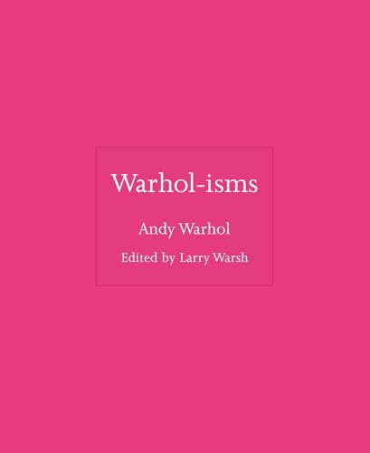 Warhol-Isms: 8