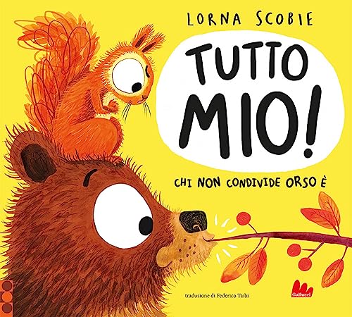 Tutto Mio! Ediz. A Colori