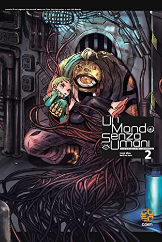 Un Mondo Senza Umani (Vol. 2)