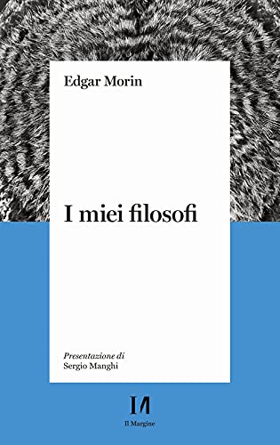 I Miei Filosofi