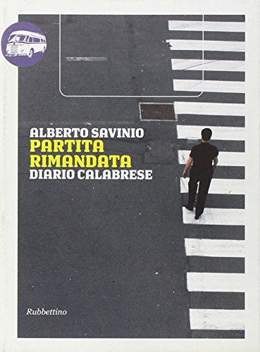Partita Rimandata. Diario Calabrese