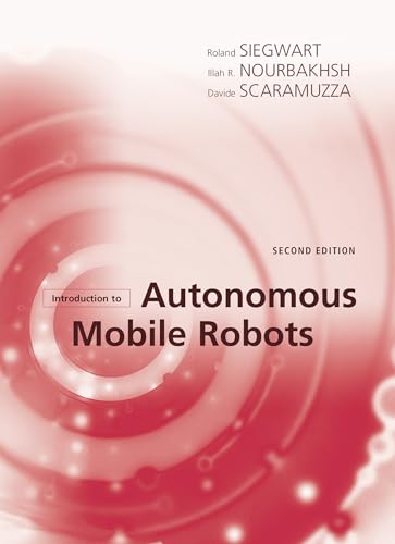 Introduction To Autonomous Mobile Robots, Second Edition