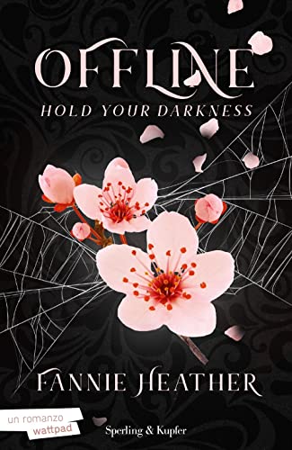 Hold Your Darkness. Offline 2. Ediz. Italiana: Vol. 2