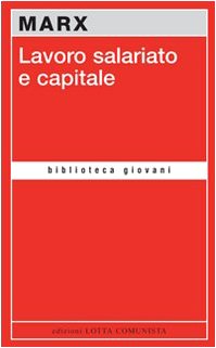 Lavoro Salariato E Capitale