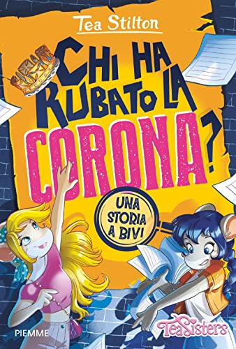 Chi Ha Rubato La Corona? Una Storia A Bivi