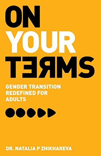 On Your Terms: Gender Transition Redefined For Adults