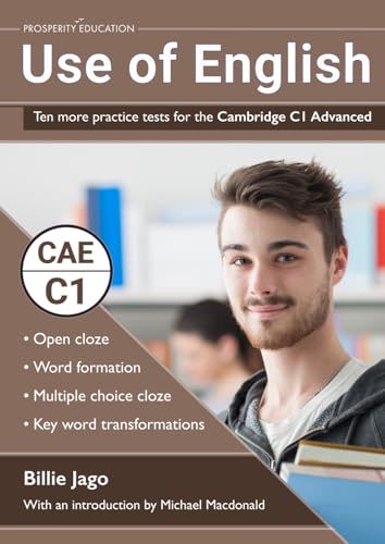 Use Of English: Ten More Practice Tests For The Cambridge C1 Advanced