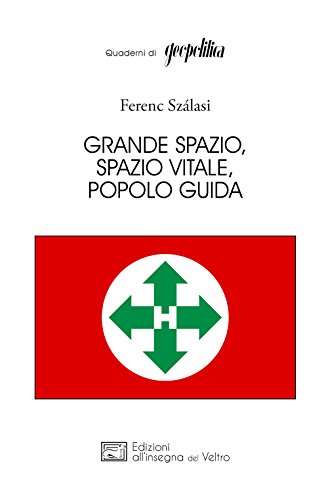 Grande Spazio, Spazio Vitale, Popolo Guida