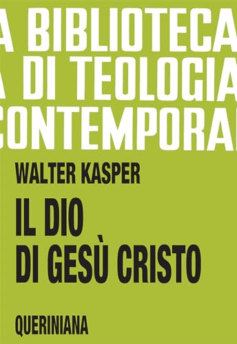 Il Dio Di Gesù Cristo