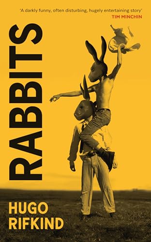 Rabbits - 'Darkly Funny As Saltburn, But With Kilts' - Val Mcdermid