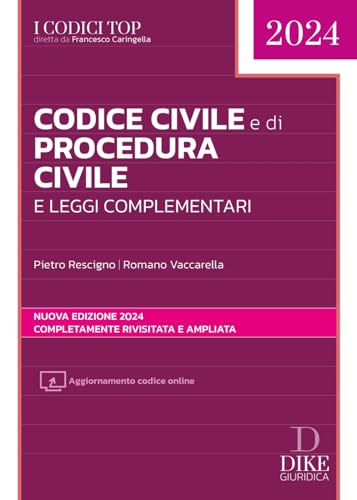 Codice Civile E Di Procedura Civile E Leggi Complementari