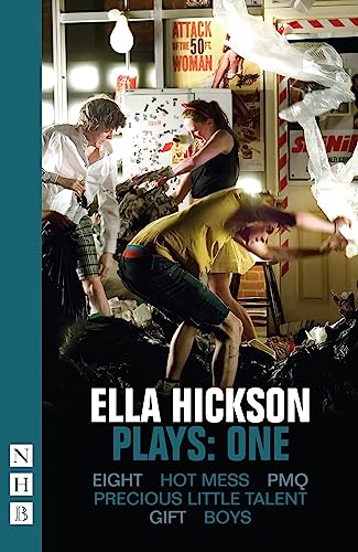 Ella Hickson: Plays