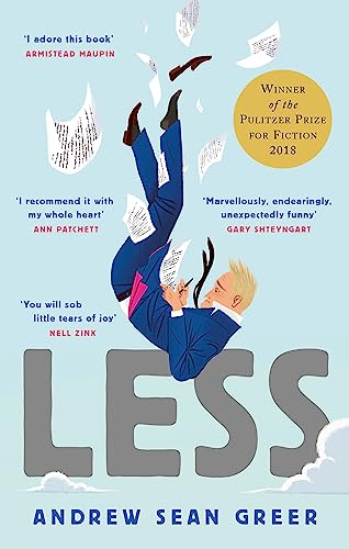 Less: Winner Of The Pulitzer Prize For Fiction 2018