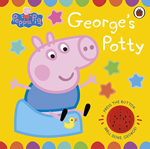Peppa Pig: George'S Potty: A Potty Training Sound Book