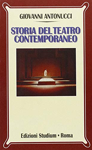 Storia Del Teatro Contemporaneo