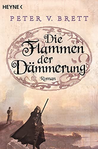 Die Flammen Der Dämmerung: Roman: 3