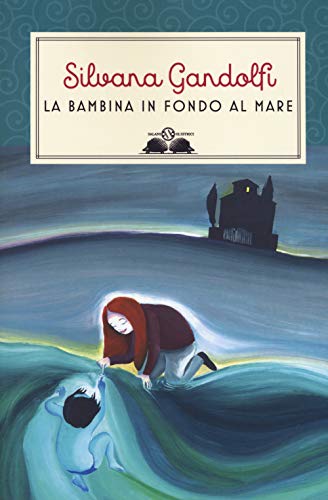 La Bambina In Fondo Al Mare. Nuova Ediz.