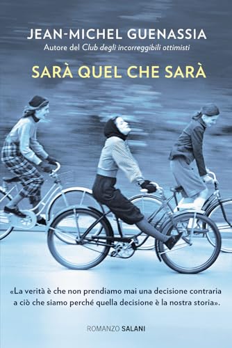 Sarà Quel Che Sarà