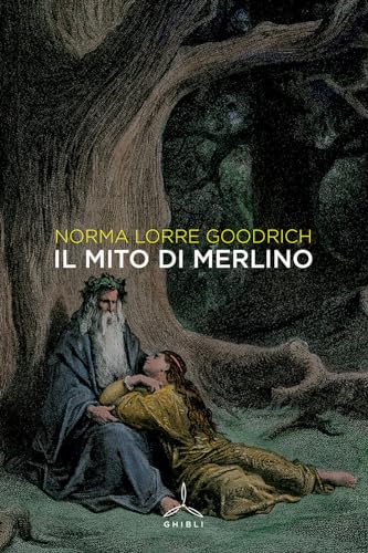 Il Mito Di Merlino: Vol. 1