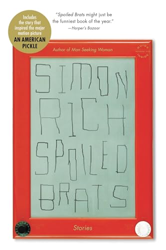Spoiled Brats: Stories