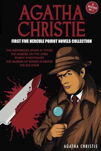 Agatha Christie First Five Hercule Poirot Novels Collection: The Mysterious Affair At Styles, The Murder On The Links, Poirot Investigates, The Murder