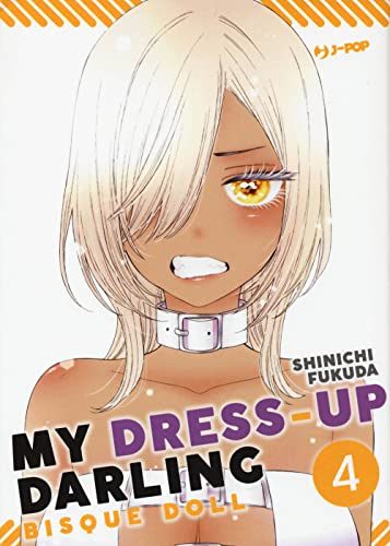 My Dress Up Darling. Bisque Doll (Vol. 4)