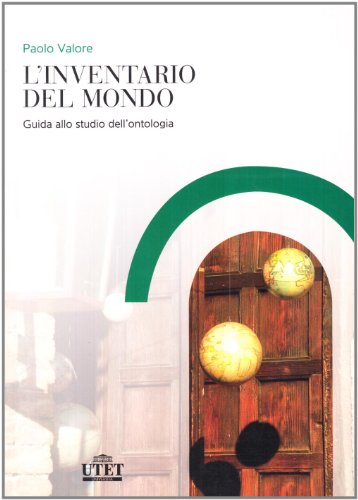 L'Inventario Del Mondo: Guida Allo Studio Dell'Ontologia