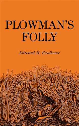 Plowman'S Folly