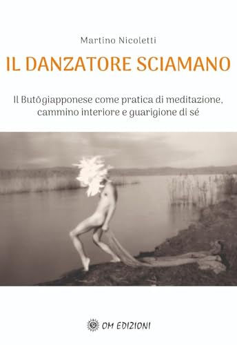 Il Danzatore Sciamano