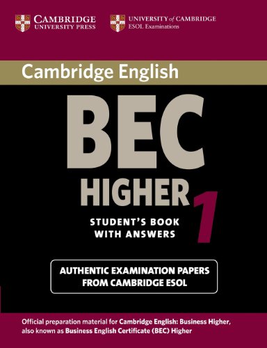 Cambridge Bec Higher 1: Practice Tests From The University Of Cambridge Local Examinations Syndicate