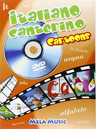 Italiano Canterino Cartoons. Ediz. Illustrata. Con Dvd