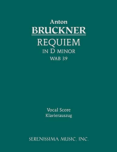 Requiem In D Minor, Wab 39: Vocal Score