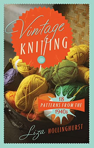 Vintage Knitting: 18 Patterns From The 1940S