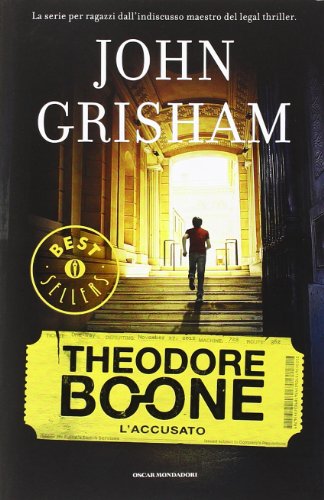 L'Accusato. Theodore Boone (Vol. 3)