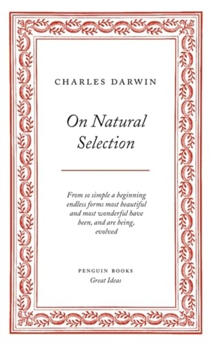 On Natural Selection: Charles Darwin