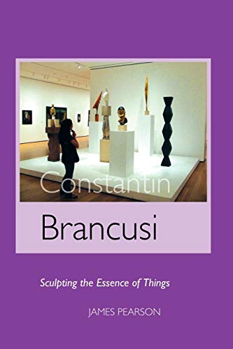 Constantin Brancusi: Sculpting The Essence Of Things