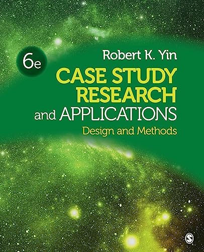 Case Study Research And Applications: Design And Methods