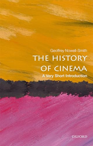 The History Of Cinema: A Very Short Introduction