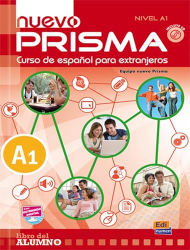 Nuevo Prisma. A1. Libro Del Alumno. Per Le Scuole Superiori. Con Cd Audio: Student Book + Cd : 10 Units: 0000