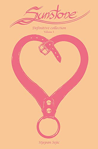 Sunstone. Ediz. Deluxe (Vol. 1)
