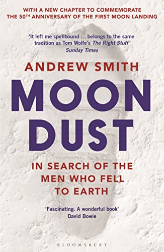 Moondust: In Search Of The Men Who Fell To Earth