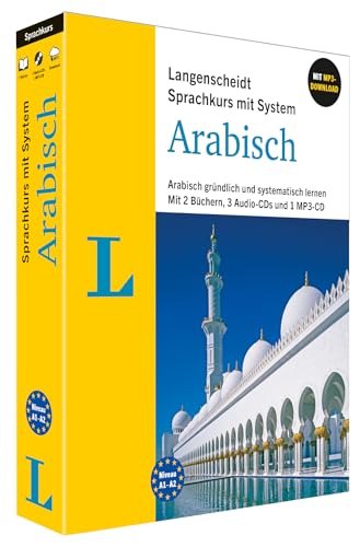 Langenscheidt Sprachkurs Mit System Arabisch: Arabisch Gründlich Und Systematisch Lernen. Mit 2 Büchern, 3 Audio-Cds, 1 Mp3-Cd Und Mp3-Download