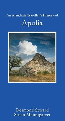 An Armchair Traveller'S History Of Apulia [Lingua Inglese]
