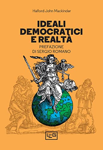 Ideali Democratici E Realtà. Con La Prefazione Di Sergio Romano