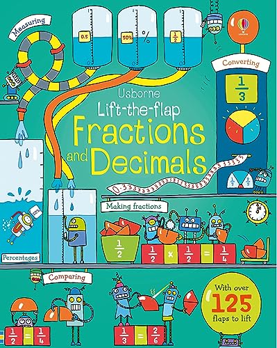 Lift-The-Flap Fractions And Decimals (Lift The Flap Books): 1 (Lift-The-Flap Maths)