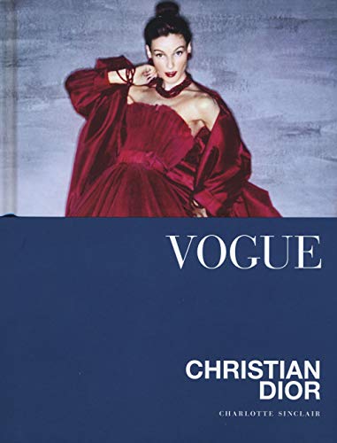 Vogue. Christian Dior. Ediz. Illustrata