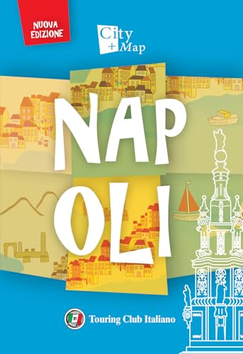 Napoli. Con Carta Geografica Ripiegata