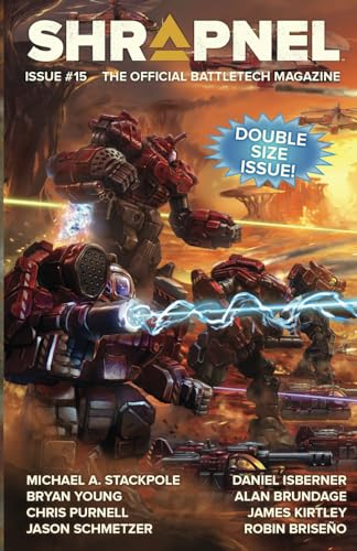 Battletech: Shrapnel, Issue #15: (The Official Battletech Magazine)
