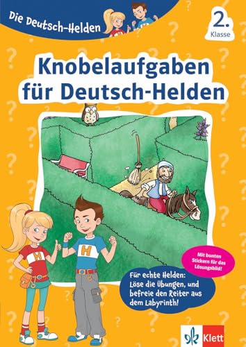 Die Deutsch-Helden Knobelaufgaben Für Deutsch-Helden 2. Klasse: Deutsch In Der Grundschule